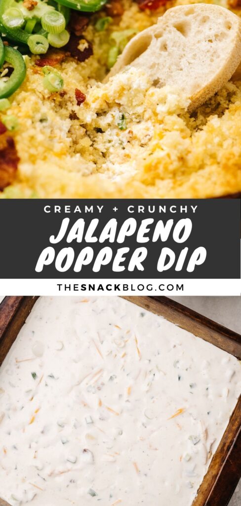 Top - side view, a slice of bread dipped into jalapeno popper dip; bottom - creamy popper dip in a casserole dish before adding the topping; title bar in the middle reads 